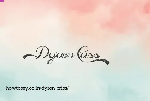 Dyron Criss