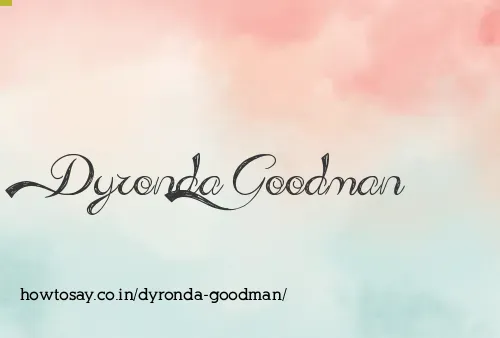 Dyronda Goodman