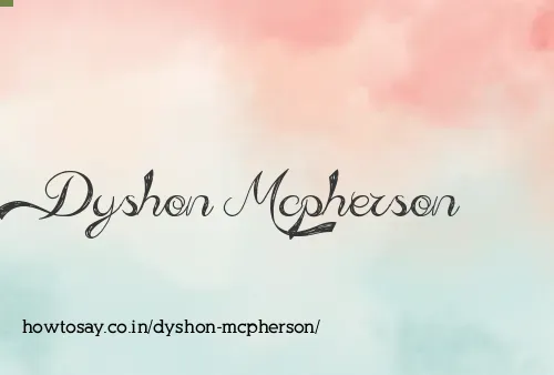 Dyshon Mcpherson