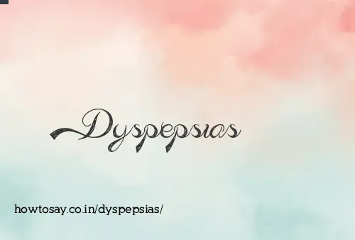Dyspepsias