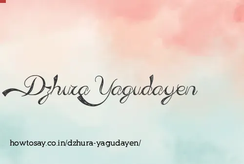 Dzhura Yagudayen
