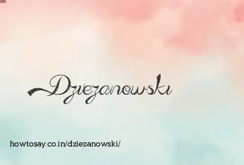 Dziezanowski