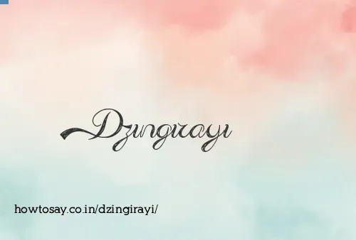 Dzingirayi