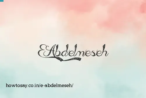 E Abdelmeseh