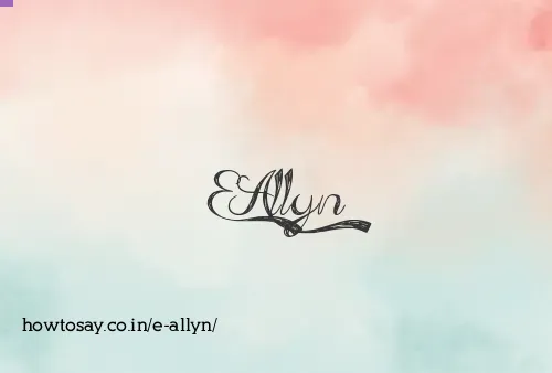 E Allyn