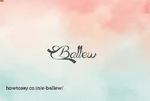 E Ballew