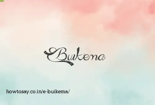 E Buikema