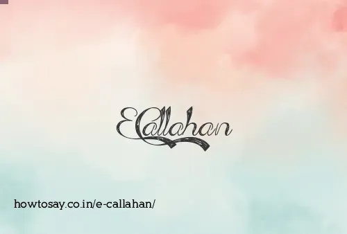 E Callahan