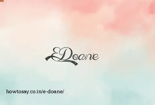 E Doane