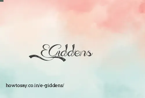E Giddens