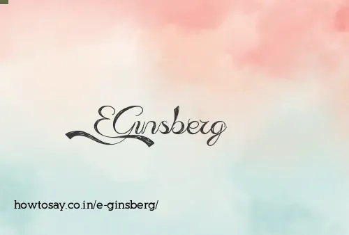 E Ginsberg
