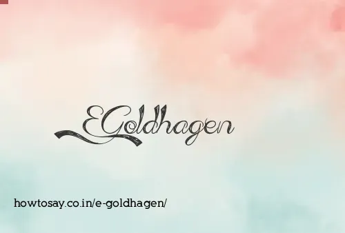 E Goldhagen