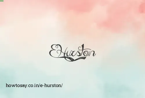 E Hurston