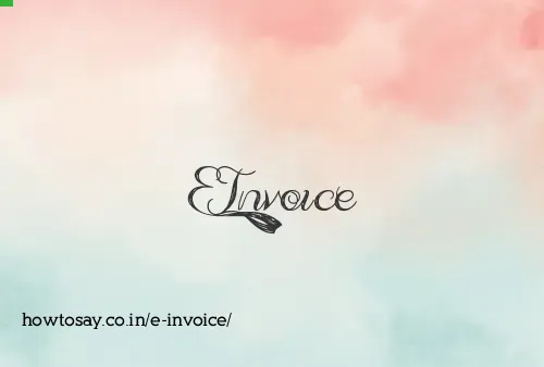 E Invoice