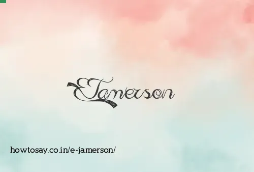 E Jamerson