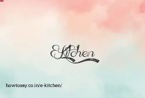 E Kitchen
