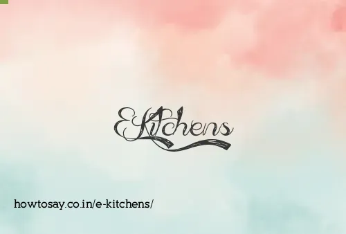 E Kitchens