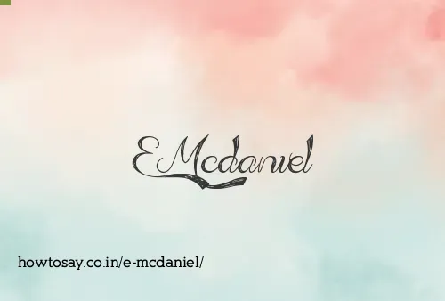 E Mcdaniel