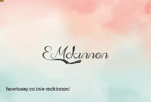 E Mckinnon