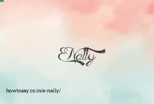 E Nally
