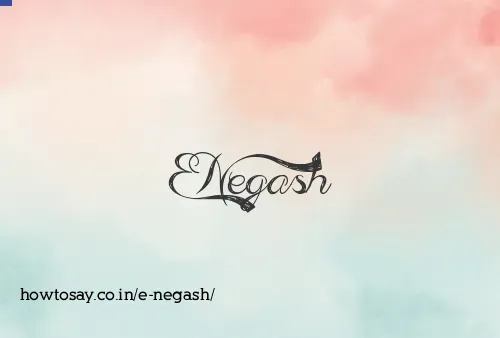E Negash