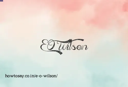 E O Wilson