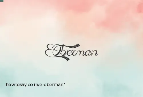 E Oberman