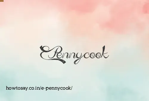 E Pennycook