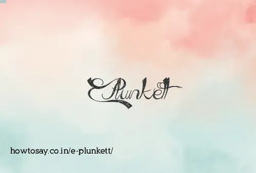 E Plunkett