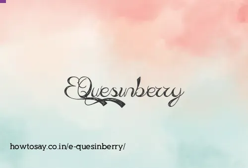 E Quesinberry