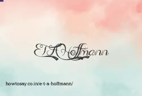 E T A Hoffmann