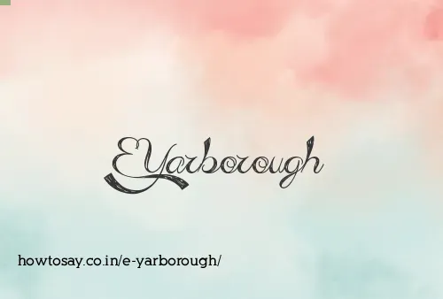 E Yarborough