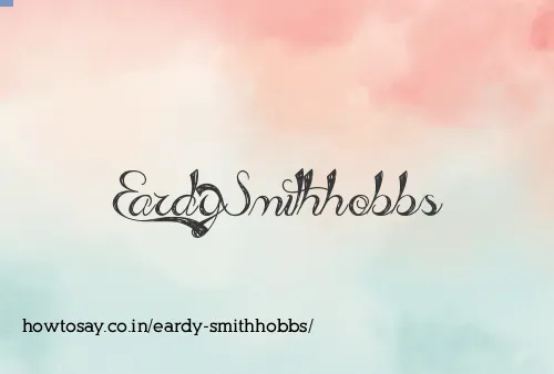 Eardy Smithhobbs