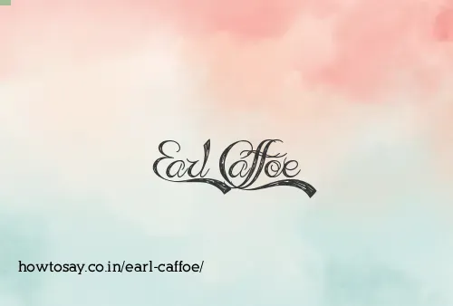 Earl Caffoe