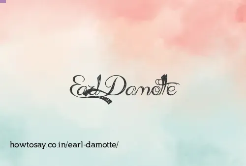 Earl Damotte