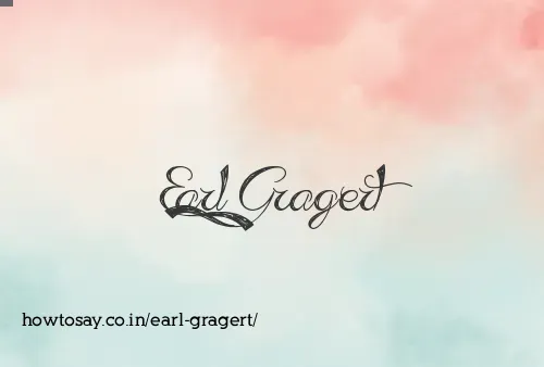 Earl Gragert