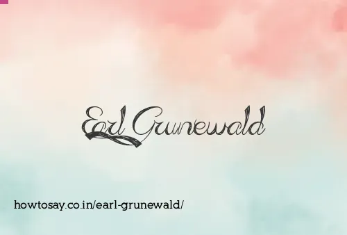 Earl Grunewald