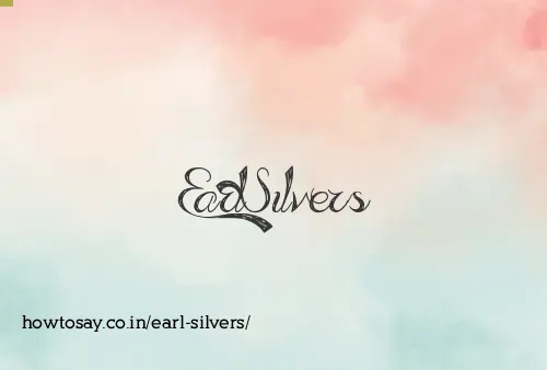 Earl Silvers