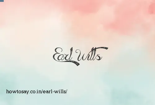 Earl Wills