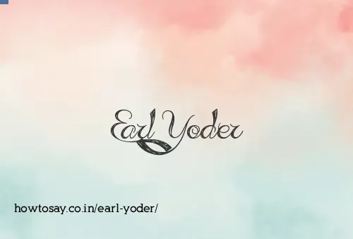 Earl Yoder