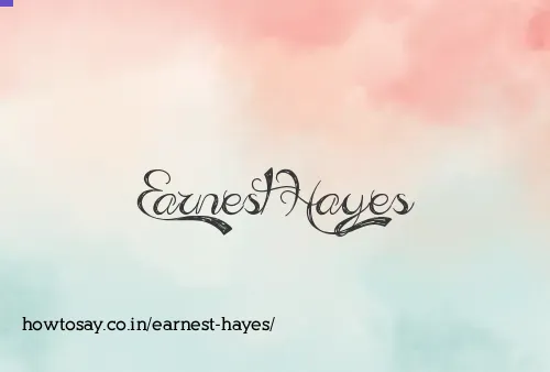 Earnest Hayes
