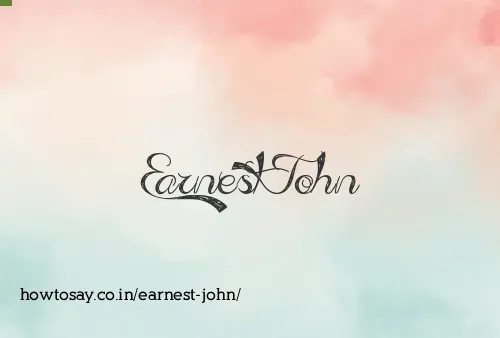 Earnest John