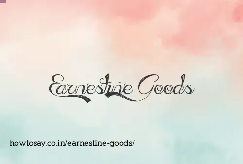 Earnestine Goods