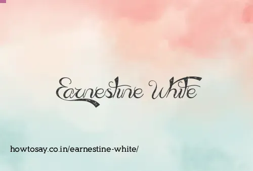 Earnestine White
