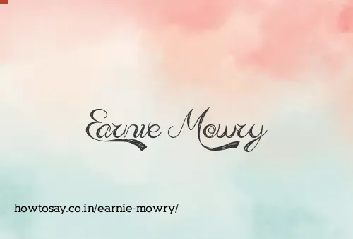 Earnie Mowry