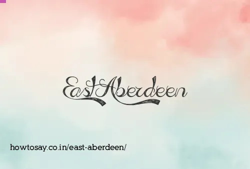East Aberdeen