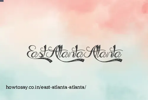 East Atlanta Atlanta