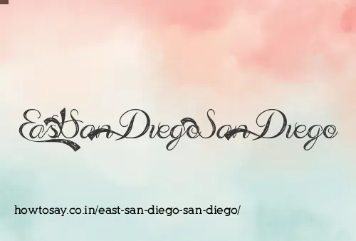 East San Diego San Diego