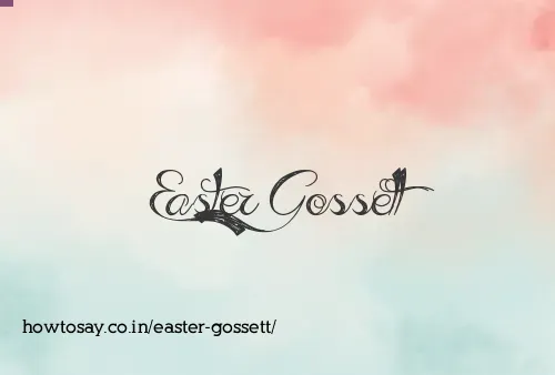 Easter Gossett