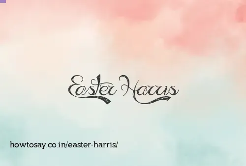 Easter Harris